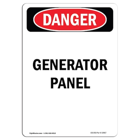 Signmission Safety Sign, OSHA Danger, 10" Height, Rigid Plastic, Generator Panel, Portrait OS-DS-P-710-V-1967